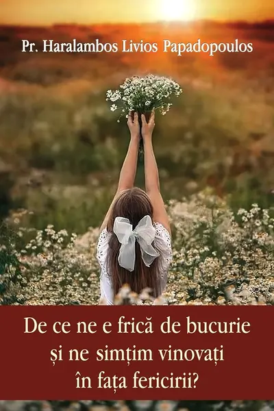 De ce ne e frica de bucurie si ne simtim vinovati in fata fericirii?