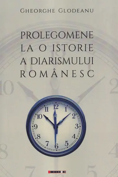 Prolegomene la o istorie a diarismului românesc