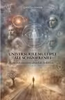 Universurile multiple ale schizofreniei
