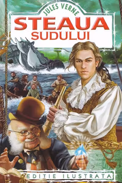 Steaua Sudului. Editie ilustrata