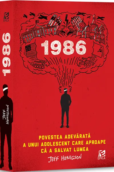 1986. Povestea adevarata a unui adolescent care aproape ca a salvat lumea