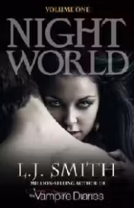 Night World. Volume One