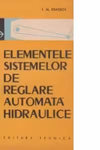 Elementele sistemelor de reglare automata hidraulice