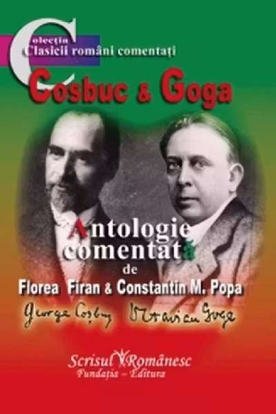 Coșbuc și Goga. Antologie comentată