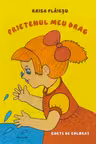 Prietenul meu drag carte de colorat