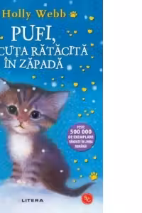Biblioteca pentru copii. PUFI PISICUTA RATACITA IN ZAPADA. editie noua