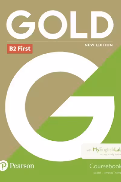 Gold New Edition B2 First Coursebook with MyEnglishLab Pack