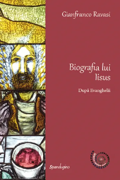 Biografia lui Iisus. După Evanghelii Ed.2