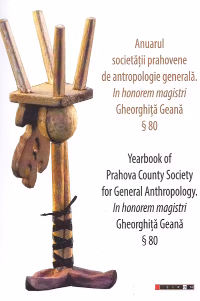 Anuarul societății prahovene de antropologie generală. Yearbook of Prahova Country Society for General Anthropology