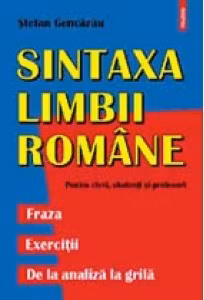Sintaxa limbii romane. Fraza. Exercitii. De la analiza la teste grila