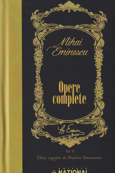 Opere complete Eminescu Volumul IX - Traduceri filosofice istorice si stiintifice