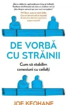 Introspectiv. DE VORBA CU STRAINII. Cum sa stabilim conexiuni cu ceilalti.