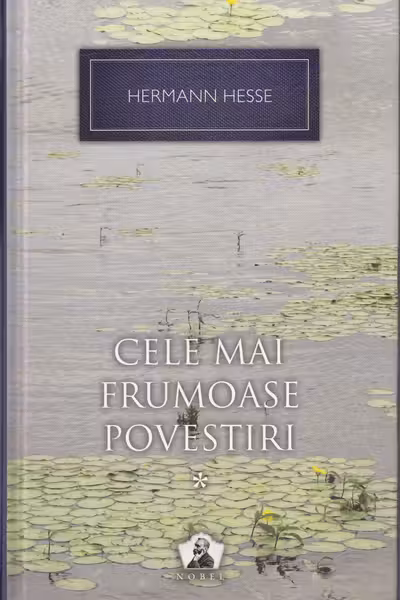Nobel. Cele mai frumoase povestiri, Vol. 19