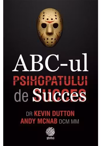 ABC-ul psihopatului de succes
