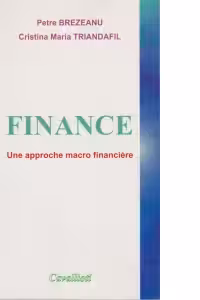 Finance - une approche macro financiere