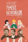 Femeile dictatorilor Vol.2