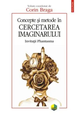 Concepte și metode în cercetarea imaginarului