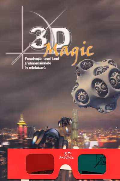 3D Magic (cu ochelari)