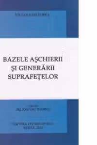 Bazele aschierii si generarii suprafetelor