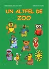 Un altfel de zoo