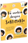 Sa vorbim despre sentimente