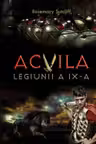 Acvila legiunii a IX-a