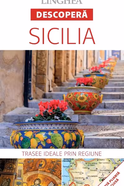 Descoperă: Sicilia. Trasee ideale prin regiune