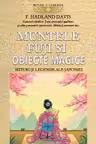 Muntele Fuji si obiecte magice