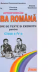 Aprofundam limba romana - Culegere de texte si exercitii pentru clasa a IV-a