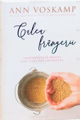 Calea frangerii. Editie revizuita