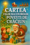 Cartea celor mai frumoase povesti de Craciun