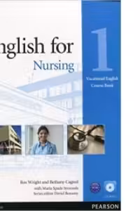 English for Nurses 1 Vocational English Course Book with CD