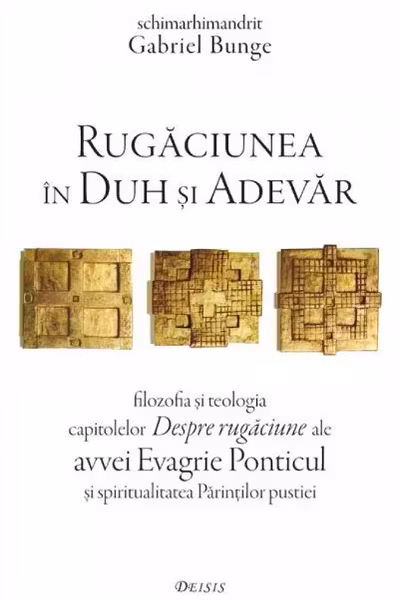 Rugăciunea în duh și adevăr