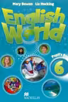 Macmillan. ENGLISH WORLD Level 6. Pupil’s Book + eBook Pack