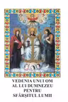 Vedenia unui om al lui Dumnezeu pentru sfârșitul lumii