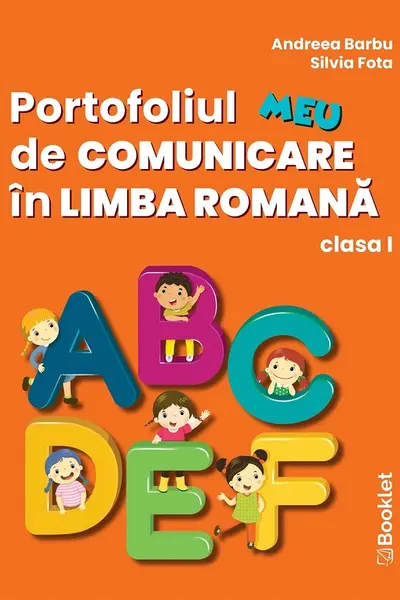 Portofoliul meu de Comunicare în Limba Română - Clasa 1