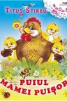 Puiul mamei puisor