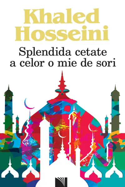 Splendida cetate a celor o mie de sori