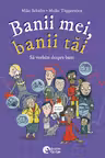 Banii mei, Banii tai