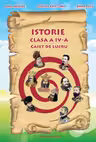 Istorie - Clasa 4 - Caiet de lucru