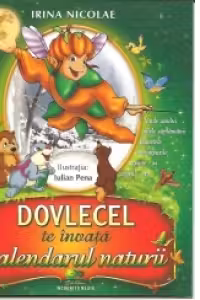 Dovlecel te invata Calendarul naturii