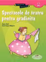 Spectacole de teatru pentru grădiniță
