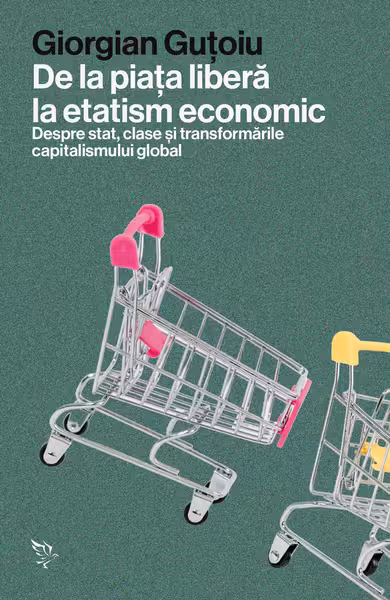De la piata libera la etatism economic