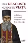 Fără dragoste nu există viață