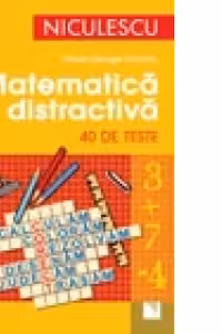 Matematica distractiva in 40 de teste