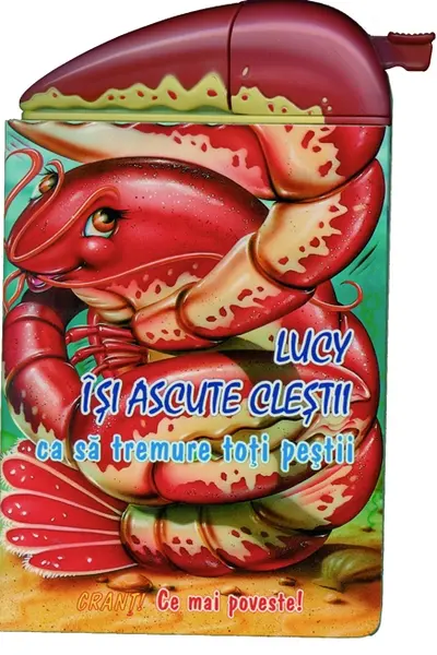 Lucy își ascunde cleștii