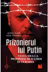 Prizonierul lui Putin