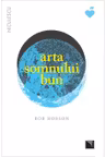 Arta somnului bun
