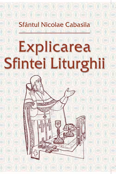 Explicarea Sfintei Liturghii