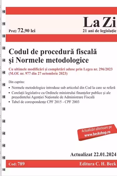 Codul de procedura fiscala si Normele metodologice de aplicare. Actualizat la 22. 01. 2024